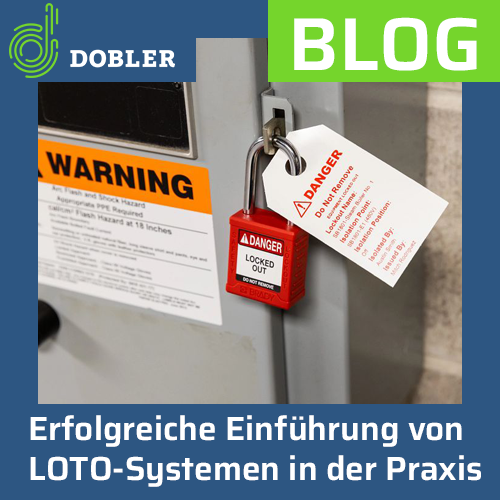 Thumbnail für Blog-Eintrag LOTO Einführung in der Praxis
